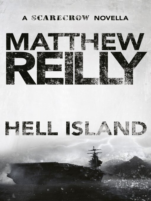 Title details for Hell Island by Matthew Reilly - Wait list